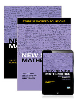 New Senior Mathematics Extension 2 Year 12 Student Book, eBook and Student Worked Solutions Book