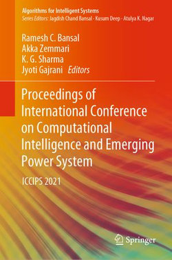 Proceedings of International Conference on Computational Intelligence and Emerging Power System