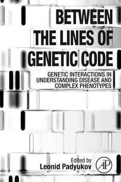 Between the Lines of Genetic Code