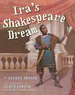 Ira's Shakespeare Dream