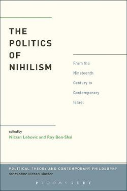 The Politics of Nihilism