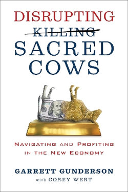 Disrupting Sacred Cows