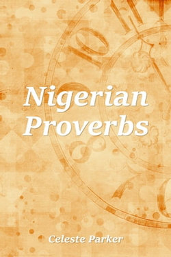 Nigerian Proverbs