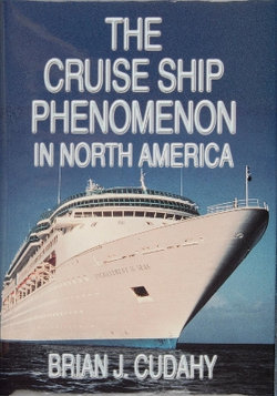 The Cruise Ship Phenomenon in North America