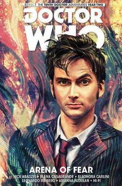 Doctor Who: the Tenth Doctor Vol. 5: Arena of Fear