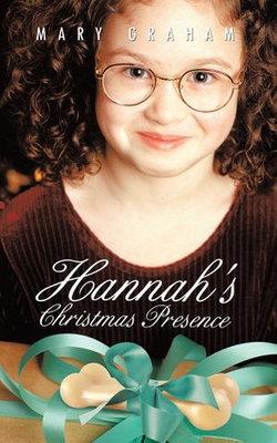 Hannah's Christmas Presence