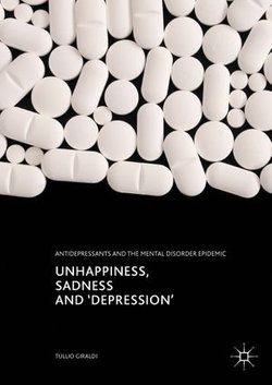 Unhappiness, Sadness and 'Depression'