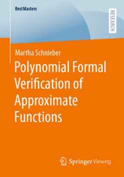 Polynomial Formal Verification of Approximate Functions