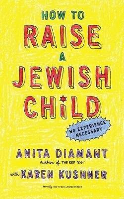 How to Raise a Jewish Child