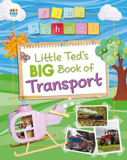 Little Ted's Big Book of Transport