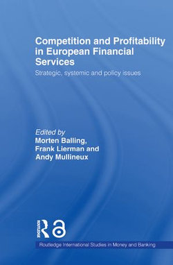 Competition and Profitability in European Financial Services