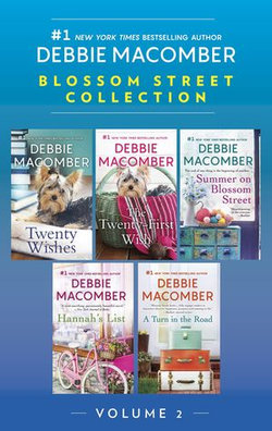 Blossom Street Collection Volume 2/Twenty Wishes/The Twenty-First Wish/Summer on Blossom Street/A Turn in the Road/Hannah's List