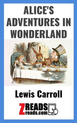 ALICE'S ADVENTURES IN WONDERLAND