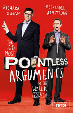 The 100 Most Pointless Arguments in the World