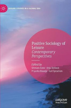 Positive Sociology of Leisure