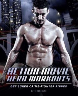 Action Movie Hero Workouts