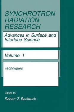 Synchrotron Radiation Research: Techniques v. 1