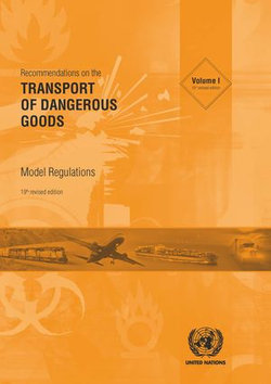 Recommendations on the Transport of Dangerous Goods