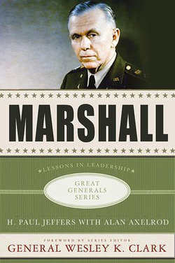 Marshall: Lessons in Leadership