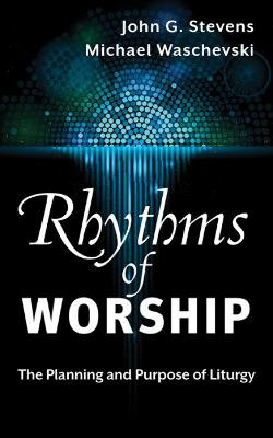 Rhythms of Worship