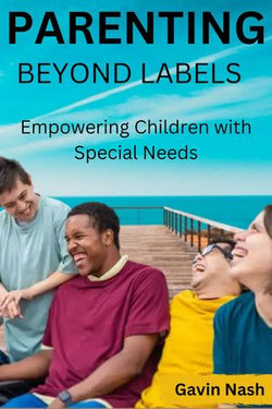 Parenting Beyond Labels