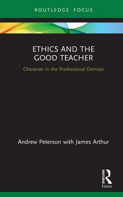 Ethics and the Good Teacher