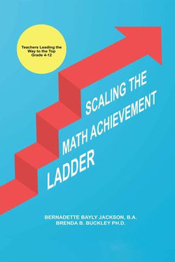 Scaling the Math Achievement Ladder