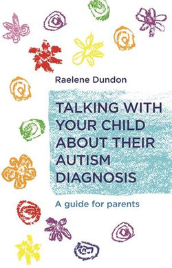 Talking with Your Child about Their Autism Diagnosis