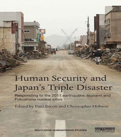 Human Security and Japan's Triple Disaster