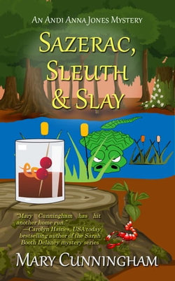 Sazerac, Sleuth & Slay