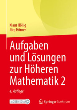 Aufgaben und lösungen Zur Höheren Mathematik 2