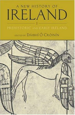 A New History of Ireland, Volume I