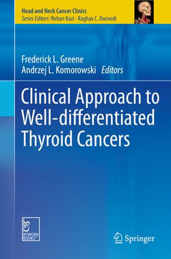 Clinical Approach to Well-differentiated Thyroid Cancers