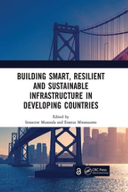 Building Smart, Resilient and Sustainable Infrastructure in Developing Countries