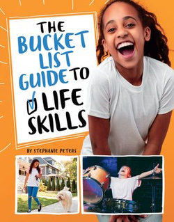 The Bucket List Guide to Life Skills