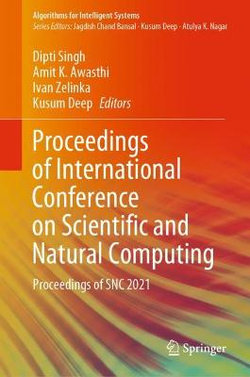 Proceedings of International Conference on Scientific and Natural Computing