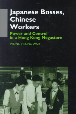 Japanese Bosses, Chinese Workers