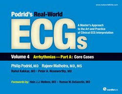 Podrid's Real-World ECGs: Volume 4A, Arrhythmias [Core Cases]