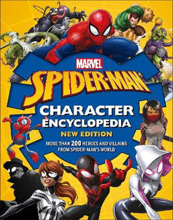 Marvel Spider-Man Character Encyclopedia, New Edition