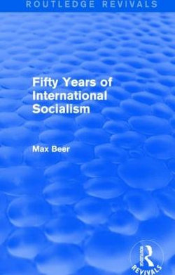 Fifty Years of International Socialism (Routledge Revivals)