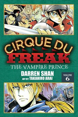 Cirque Du Freak: The Manga, Vol. 6