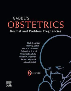 Obstetrics: Normal and Problem Pregnancies E-Book