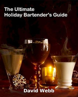 The Ultimate Holiday Bartender's Guide