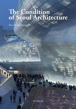 The Condition of Seoul Architecture