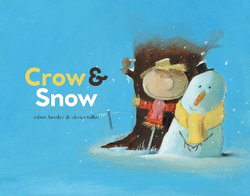 Crow and Snow