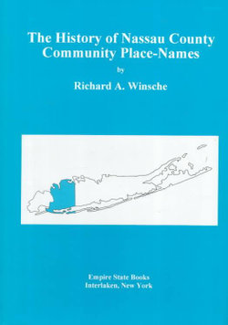 History of Nassau County (NY) Community Place Names