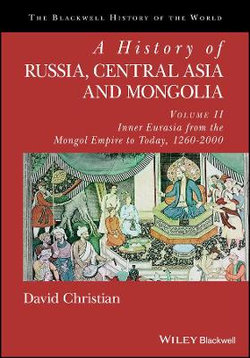 A History of Russia, Central Asia and Mongolia, Volume II