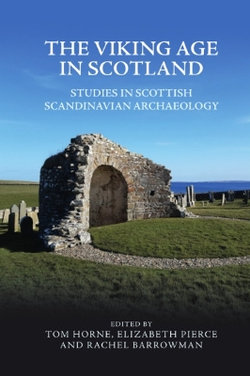 The Viking Age in Scotland