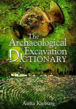 Archaeological Excavation Dictionary