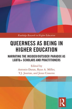 Queerness as Being in Higher Education